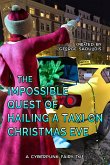 The Impossible Quest of Hailing a Taxi on Christmas Eve (Cyberpunk Fairy Tales) (eBook, ePUB)