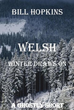 Welsh Winter Draws On (eBook, ePUB) - Hopkins, Bill