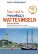 Nautische Reisetipps Watteninseln... - Bild 1
