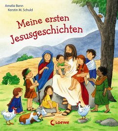 Meine ersten Jesusgeschichten - Benn, Amelie