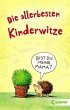 Die allerbesten Kinderwitze - Bild 1