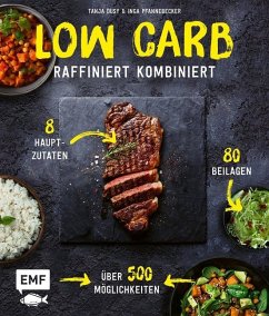 Low Carb - Raffiniert kombiniert - Pfannebecker, Inga;Dusy, Tanja