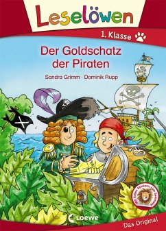 Leselöwen 1. Klasse - Der Goldschatz der Piraten - Grimm, Sandra