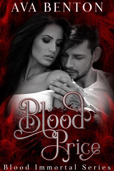 Blood Price (Blood Immortal, #1) (eBook, ePUB) Blood Price (Blood Immortal, #1) (eBook, ePUB)