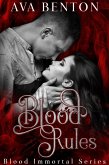 Blood Rules (Blood Immortal, #2) (eBook, ePUB)