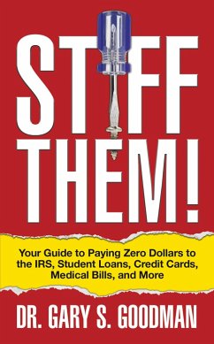 Stiff Them! (eBook, ePUB) - Goodman, Gary S.