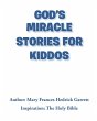God's Miracle Stories for Kiddos - Bild 1