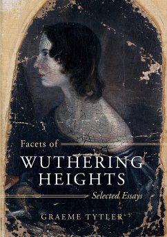 Facets of Wuthering Heights - Tytler, Graeme