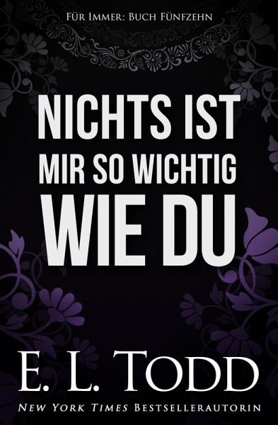 Nichts ist mir so wichtig wie du (Für Immer, #15) (eBook, ePUB)