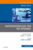 Gastroenterology for the Internist, An Issue of Medical Clinics of North America, Ebook (eBook, ePUB)