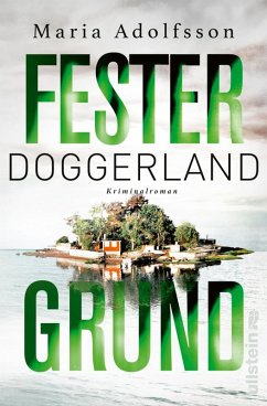 Fester Grund / Doggerland Bd.3 (eBook, ePUB) - Adolfsson, Maria