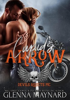 Cover Cupid's Arrow (Devils Rejects MC, #4) (eBook, ePUB)