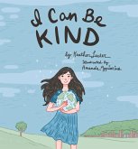 I Can Be Kind (eBook, ePUB)