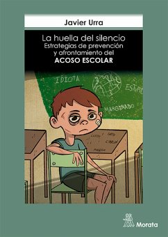La huella del silencio (eBook, ePUB) - Urra, Javier