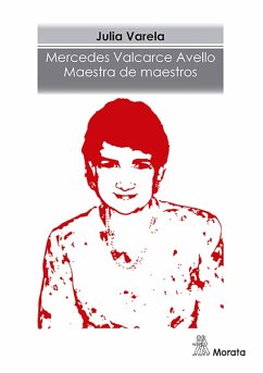 Cover Mercedes Valcarce Avello. Maestra de maestros (eBook, ePUB)