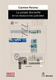 La praxis docente en las resoluciones judiciales (eBook, ePUB) La praxis docente en las resoluciones judiciales (eBook, ePUB)
