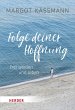 Folge deiner Hoffnung (eBook, ePUB) - Bild 1