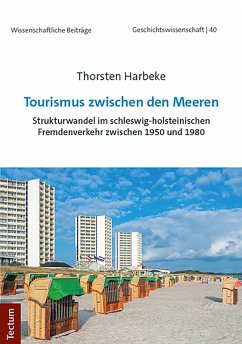 Tourismus zwischen den Meeren (eBook, PDF) - Harbeke, Thorsten