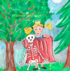 Prinzessin Ohne-Angst (eBook, ePUB)