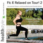 Fit & Relaxed on Tour! 2 (MP3-Download)