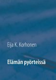 Elämän pyörteissä (eBook, ePUB) Elämän pyörteissä (eBook, ePUB)