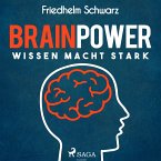 Brainpower - Wissen macht stark (Ungekürzt) (MP3-Download)