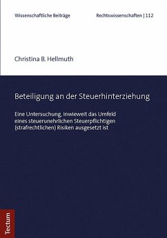 Beteiligung an der Steuerhinterziehung (eBook, PDF) - Hellmuth, Christina