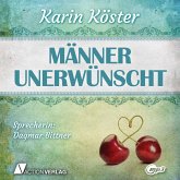 Männer unerwünscht (Ungekürzt) (MP3-Download)