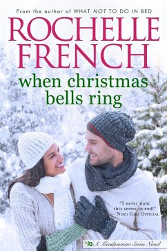 When Christmas Bells Ring (The Meadowview Series, #8) (eBook, ePUB) - French, Rochelle