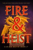 Fire & Heist (eBook, ePUB)