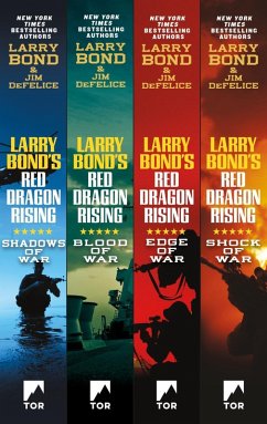 The Red Dragon Rising Series (eBook, ePUB) - Bond, Larry; Defelice, Jim
