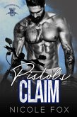 Pistol's Claim (The Brethren MC, #3) (eBook, ePUB)