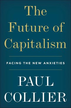 The Future of Capitalism (eBook, ePUB) - Collier, Paul