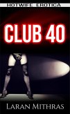 Club 40 (eBook, ePUB) Club 40 (eBook, ePUB)