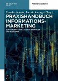 Praxishandbuch Informationsmarketing (eBook, ePUB)