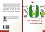 Etude et simulation d¿un module électronique de contrôle de charge