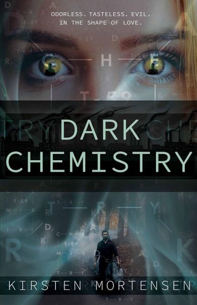 Dark Chemistry (eBook, ePUB)