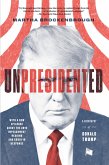 Unpresidented (eBook, ePUB)