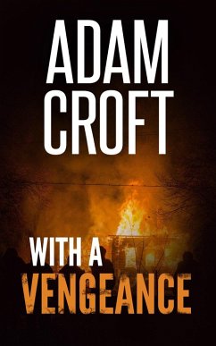 With A Vengeance (Knight & Culverhouse, #7) (eBook, ePUB) - Croft, Adam