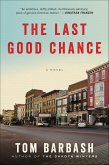 The Last Good Chance (eBook, ePUB)