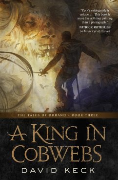 A King in Cobwebs (eBook, ePUB) - Keck, David