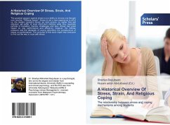 A Historical Overview Of Stress, Strain, And Religious Coping - Baqutayan, Shadiya