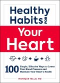 Healthy Habits for Your Heart (eBook, ePUB)