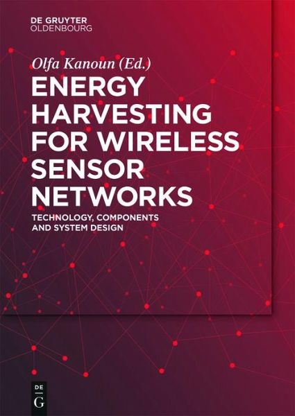 Energy Harvesting for Wireless Sensor Networks (eBook, ePUB) Energy Harvesting for Wireless Sensor Networks (eBook, ePUB)
