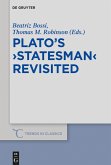 Plato's >Statesman< Revisited (eBook, ePUB)