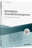 Betriebliches Gesundheitsmanagement