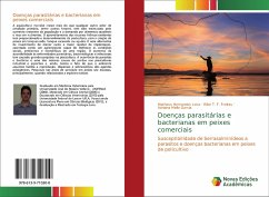 Doenças parasitárias e bacterianas em peixes comerciais - Hernandes Leira, Matheus;T. F. Freitas, Rilke;Mello Garcia, Adriana