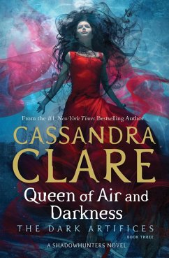 Queen of Air and Darkness (eBook, ePUB) - Clare, Cassandra