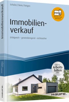 Immobilienverkauf - Schulze, Eike;Stein, Anette;Tietgen, Andreas