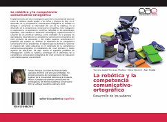 La robótica y la competencia comunicativo-ortográfica - Terrazas Medina, Tamara Isabel;Becerril, Víctor;Padilla, Alan